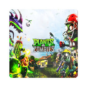 Магнит виниловый Квадрат с принтом PLANTS VS. ZOMBIES в Кировске, полимерный материал с магнитным слоем | размер 9*9 см, закругленные углы | garden warfare | plants | plants vs. zombies | plants vs. zombies: garden warfare | popcap | zombies | кактус | картошка | подсолнух | растения против зомби | сад