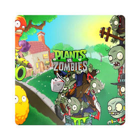 Магнит виниловый Квадрат с принтом PLANTS VS. ZOMBIES в Кировске, полимерный материал с магнитным слоем | размер 9*9 см, закругленные углы | garden warfare | plants | plants vs. zombies | plants vs. zombies: garden warfare | popcap | zombies | кактус | картошка | подсолнух | растения против зомби | сад