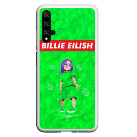 Чехол для Honor 20 с принтом BILLIE EILISH GREEN в Кировске, Силикон | Область печати: задняя сторона чехла, без боковых панелей | Тематика изображения на принте: bad guy | billie | eilish | ocean eyes | айлиш | билли | девушка | певица | эйлиш