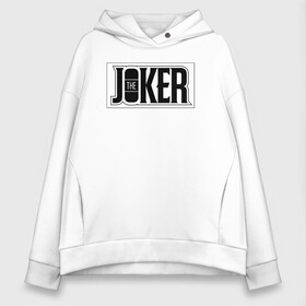 Женское худи Oversize хлопок с принтом The Joker в Кировске, френч-терри — 70% хлопок, 30% полиэстер. Мягкий теплый начес внутри —100% хлопок | боковые карманы, эластичные манжеты и нижняя кромка, капюшон на магнитной кнопке | batman | dc | dc джокер | detective comics | harley | joker | shtatjoker | the joker | бетмен | джокер | злодей | харли