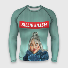 Мужской рашгард 3D с принтом BILLIE EILISH в Кировске,  |  | bad guy | billie | eilish | ocean eyes | айлиш | билли | девушка | певица | эйлиш