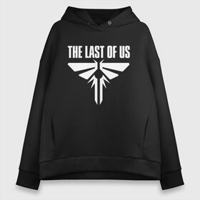 Женское худи Oversize хлопок с принтом THE LAST OF US в Кировске, френч-терри — 70% хлопок, 30% полиэстер. Мягкий теплый начес внутри —100% хлопок | боковые карманы, эластичные манжеты и нижняя кромка, капюшон на магнитной кнопке | cicadas | fireflies | naughty dog | the last of us | the last of us part 2 | джоэл | последние из нас | цикады | элли