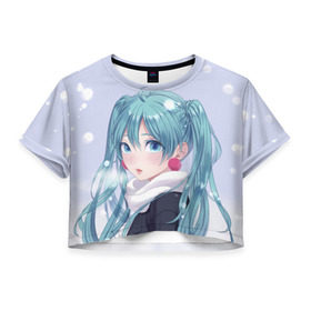 Женская футболка Cropp-top с принтом Hatsune Miku. Winter в Кировске, 100% полиэстер | круглая горловина, длина футболки до линии талии, рукава с отворотами | Тематика изображения на принте: anime | aquamarin | aquamarine | everlasting | hatsune | j pop | miku | projectdiva | singer | snow | summer | vocaloid | аквамарин | аниме | вокалоид | мику | певица | хацуне | хацунэ