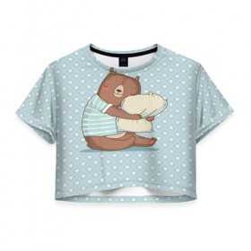 Женская футболка Cropp-top с принтом Сонный мишка с подушкой в Кировске, 100% полиэстер | круглая горловина, длина футболки до линии талии, рукава с отворотами | медведь | милота | милый | милый мишка | миша | мишка | подушка | сон | сонный | спит
