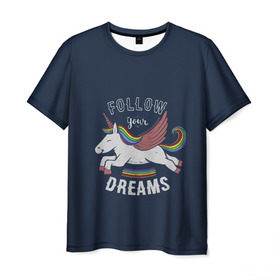 Мужская футболка 3D с принтом Unicorn. Follow your Dreams в Кировске, 100% полиэфир | прямой крой, круглый вырез горловины, длина до линии бедер | care | dream | fantasy | horn | horse | magic | night | rainbow | star | stars | unicorn | единорог | звезда | звезды | инрог | конь | лошадь | магия | мечта | ночь | радуга | рог | фантастика | фентези