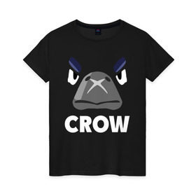 Женская футболка хлопок с принтом Brawl Stars CROW в Кировске, 100% хлопок | прямой крой, круглый вырез горловины, длина до линии бедер, слегка спущенное плечо | brawl | brawl stars | crow | leon | stars | бравл | бравл старс | браво старс | ворон | ворона | игра | компьютерная | костюм | кофта | кров | леон | онлайн | старс