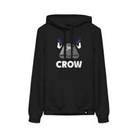 Женская толстовка с принтом Brawl Stars CROW в Кировске, френч-терри, мягкий теплый начес внутри (100% хлопок) | карман-кенгуру, эластичные манжеты и нижняя кромка, капюшон с подкладом и шнурком | brawl | brawl stars | crow | leon | stars | бравл | бравл старс | браво старс | ворон | ворона | игра | компьютерная | костюм | кофта | кров | леон | онлайн | старс