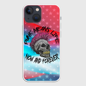 Чехол для iPhone 13 mini с принтом Punks Means Life Now в Кировске,  |  | punk | punks | punks means life | punks not dead | ирокез | металл | металлист | музыкант | нефор | неформал | неформалы | панк | панки | тяжелая музыка