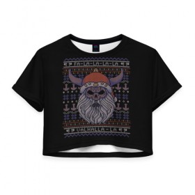 Женская футболка Cropp-top с принтом Vikings Xmas Sweater в Кировске, 100% полиэстер | круглая горловина, длина футболки до линии талии, рукава с отворотами | Тематика изображения на принте: christmas | king | new | ragnar | skandinavia | snow | snowflakes | valhalla | vikings | xmas | year | вальхалла | викинги | год | король | новый | рагнар | рождество | скандинавия | снег