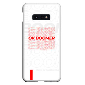 Чехол для Samsung S10E с принтом Ok boomer 3D в Кировске, Силикон | Область печати: задняя сторона чехла, без боковых панелей | boomer | casual | ok | ok boomer | бумер | зумеры | ок | ок бумер | хорошо