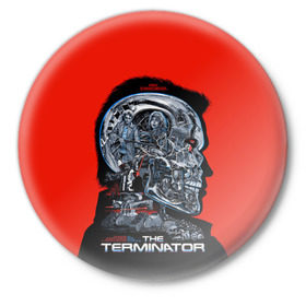 Значок с принтом The Terminator в Кировске,  металл | круглая форма, металлическая застежка в виде булавки | Тематика изображения на принте: arnold | connor | john | robot | schwarzenegger | skynet | t 800 | terminator | арнольд | джон | коннор | ликвидатор | небесная | робот | сеть | скайнет | терминатор | шварценеггер