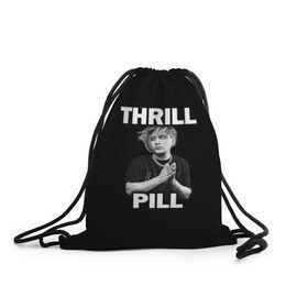 Рюкзак-мешок 3D с принтом Thrill pill в Кировске, 100% полиэстер | плотность ткани — 200 г/м2, размер — 35 х 45 см; лямки — толстые шнурки, застежка на шнуровке, без карманов и подкладки | pill | thrill | thrill pill | пилл | тимур самедов | трилл | трилл пилл
