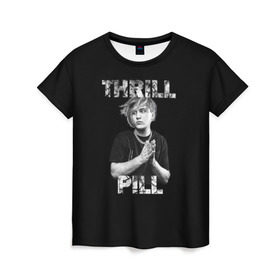 Женская футболка 3D с принтом Thrill pill в Кировске, 100% полиэфир ( синтетическое хлопкоподобное полотно) | прямой крой, круглый вырез горловины, длина до линии бедер | Тематика изображения на принте: pill | thrill | thrill pill | пилл | тимур самедов | трилл | трилл пилл
