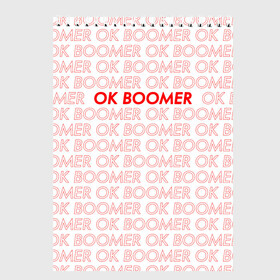 Скетчбук с принтом OK BOOMER в Кировске, 100% бумага
 | 48 листов, плотность листов — 100 г/м2, плотность картонной обложки — 250 г/м2. Листы скреплены сверху удобной пружинной спиралью | Тематика изображения на принте: ok boomer | зумеры | мемы | миллениалы | окей бумер