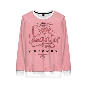 Женский свитшот 3D с принтом Love laughter and Friends в Кировске, 100% полиэстер с мягким внутренним слоем | круглый вырез горловины, мягкая резинка на манжетах и поясе, свободная посадка по фигуре | Тематика изображения на принте: chandler | friends | joe | joseph | lobster | monica | phoebe | pivot | rachel | ross | дженнифер | джо | джозеф | друзья | моника | росс | рэйчел | сериал friends | сериал друзья | фиби | чендлер