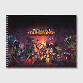 Альбом для рисования с принтом Minecraft Dungeons в Кировске, 100% бумага
 | матовая бумага, плотность 200 мг. | dungeons | games | minecraft | mojang | игры | майнкрафт | подземелья | ремесло | шахтер