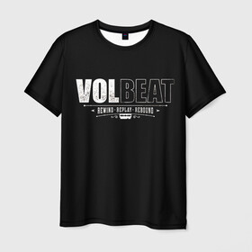 Мужская футболка 3D с принтом Volbeat в Кировске, 100% полиэфир | прямой крой, круглый вырез горловины, длина до линии бедер | Тематика изображения на принте: groove metal | hardcore | psychobilly | rebound | replay | rewind | volbeat | волбит