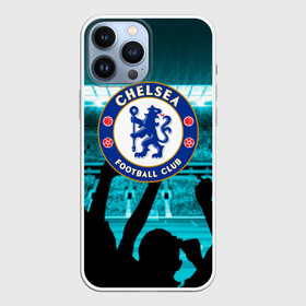 Чехол для iPhone 13 Pro Max с принтом Chelsea Челси в Кировске,  |  | Тематика изображения на принте: champions | chelsea | football | london | soccer | uefa | world cup | лига чемпионов | лондон | форма | формы | футбол | челси