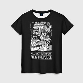 Женская футболка 3D с принтом Fuck the police в Кировске, 100% полиэфир ( синтетическое хлопкоподобное полотно) | прямой крой, круглый вырез горловины, длина до линии бедер | hooligan | police | протест