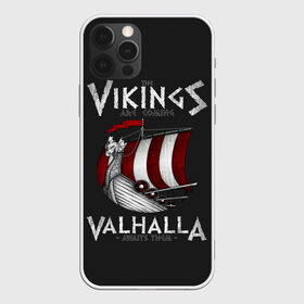 Чехол для iPhone 12 Pro Max с принтом Vikings Valhalla в Кировске, Силикон |  | Тематика изображения на принте: floki | history | ivar | lagertha | ragnar lothbrok | rollo | the boneless | бескостный | викинги | ивар | история | лагерта | рагнар лодброк | ролло | флоки