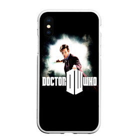 Чехол для iPhone XS Max матовый с принтом Doctor Who в Кировске, Силикон | Область печати: задняя сторона чехла, без боковых панелей | doctor | who | доктор | доктор кто | кто