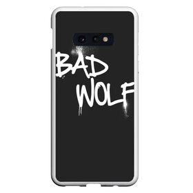 Чехол для Samsung S10E с принтом Bad wolf в Кировске, Силикон | Область печати: задняя сторона чехла, без боковых панелей | bbc | dimension | dr who | jenna coleman | jodie whittaker | matt smith | relative | resolution | space | tardis | the doctor | time | галлифрей | джоди уиттакер | доктор кто | тардис