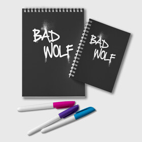 Блокнот с принтом Bad wolf в Кировске, 100% бумага | 48 листов, плотность листов — 60 г/м2, плотность картонной обложки — 250 г/м2. Листы скреплены удобной пружинной спиралью. Цвет линий — светло-серый
 | Тематика изображения на принте: bbc | dimension | dr who | jenna coleman | jodie whittaker | matt smith | relative | resolution | space | tardis | the doctor | time | галлифрей | джоди уиттакер | доктор кто | тардис