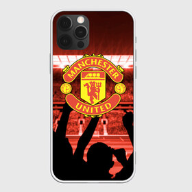 Чехол для iPhone 12 Pro Max с принтом Manchester United в Кировске, Силикон |  | champions | football | manchester | manchester united | soccer | uefa | united | world cup | лига чемпионов | манчестер | манчестер юнайтед | форма | формы | футбол | юнайтед