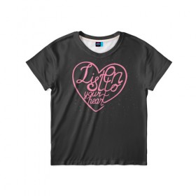 Детская футболка 3D с принтом Listen to your heart в Кировске, 100% гипоаллергенный полиэфир | прямой крой, круглый вырез горловины, длина до линии бедер, чуть спущенное плечо, ткань немного тянется | 