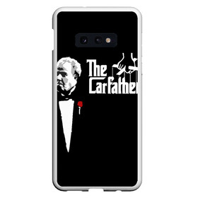 Чехол для Samsung S10E с принтом The Carfather Top Gear в Кировске, Силикон | Область печати: задняя сторона чехла, без боковых панелей | godfather | grand tour | jeremy clarkson | the carfather | top gear | авто | ведущий | гран тур | джереми кларксон | крёстный отец | топ гир