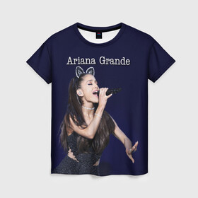Женская футболка 3D с принтом Ariana Grande (Ариана Гранде) в Кировске, 100% полиэфир ( синтетическое хлопкоподобное полотно) | прямой крой, круглый вырез горловины, длина до линии бедер | ariana grande | актриса | американская певица | ариана | ариана гранде | гранде | девушка | музыка | певица | песни | продюсер