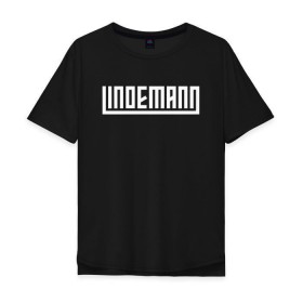 Мужская футболка хлопок Oversize с принтом LINDEMANN (+НА СПИНЕ) в Кировске, 100% хлопок | свободный крой, круглый ворот, “спинка” длиннее передней части | lindemann | lm | rock | кристиан лоренц | линдеманн | лм | музыка | рок | тилль линдеманн