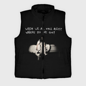 Мужской жилет утепленный 3D с принтом Billie Eilish мерч в Кировске,  |  | bad guy | billie eilish | billieeilish | merch | when we all fall asleep where do we go | билли