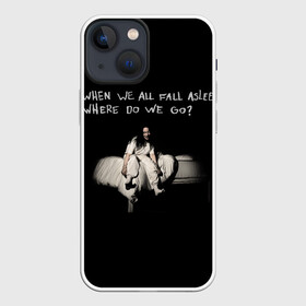 Чехол для iPhone 13 mini с принтом Billie Eilish в Кировске,  |  | Тематика изображения на принте: bad guy | billie eilish | billieeilish | merch | when we all fall asleep where do we go | билли