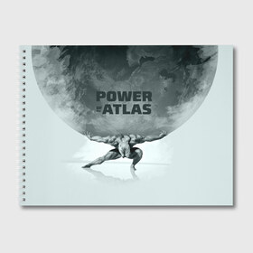 Альбом для рисования с принтом Power of the Atlas в Кировске, 100% бумага
 | матовая бумага, плотность 200 мг. | atlas | power | powerlifting | sport | strength | weightlifting | атлант | бодибилдинг | качок | пауэрлифтинг | сила | спорт