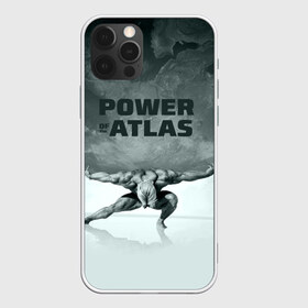Чехол для iPhone 12 Pro Max с принтом Power of the Atlas в Кировске, Силикон |  | Тематика изображения на принте: atlas | power | powerlifting | sport | strength | weightlifting | атлант | бодибилдинг | качок | пауэрлифтинг | сила | спорт