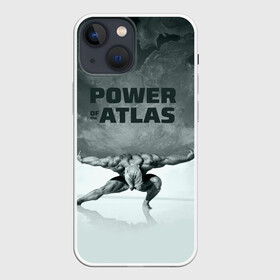 Чехол для iPhone 13 mini с принтом Power of the Atlas в Кировске,  |  | atlas | power | powerlifting | sport | strength | weightlifting | атлант | бодибилдинг | качок | пауэрлифтинг | сила | спорт