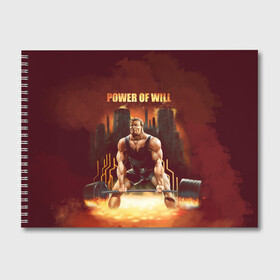 Альбом для рисования с принтом Power of will в Кировске, 100% бумага
 | матовая бумага, плотность 200 мг. | power | powerlifting | sport | strength | weightlifting | бодибилдинг | качок | пауэрлифтинг | сила | спорт