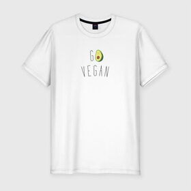 Мужская футболка хлопок Slim с принтом Go vegan #3 в Кировске, 92% хлопок, 8% лайкра | приталенный силуэт, круглый вырез ворота, длина до линии бедра, короткий рукав | avocado | go | govegan | vegan | vegetarian | авокадо | веган | веганство | вегетарианство