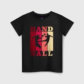 Детская футболка хлопок с принтом Handball в Кировске, 100% хлопок | круглый вырез горловины, полуприлегающий силуэт, длина до линии бедер | Тематика изображения на принте: hand ball | handball | play | игра | игра в ганбол | игра с мячом | мяч | руки | футбол