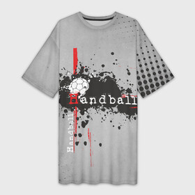 Платье-футболка 3D с принтом Handball в Кировске,  |  | hand ball | handball | play | игра | игра в ганбол | игра с мячом | мяч | руки | футбол