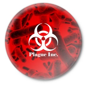 Значок с принтом PLAGUE INC. в Кировске,  металл | круглая форма, металлическая застежка в виде булавки | molecule | plague inc | абстракция | бактерии | вирус | клетки | медицина | микробы | молекулы | наука | нейрон | нейроны | планета | текстура | текстуры | формула