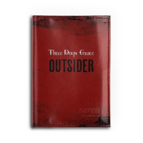 Обложка для автодокументов с принтом Three days grace. Outsider в Кировске, натуральная кожа |  размер 19,9*13 см; внутри 4 больших “конверта” для документов и один маленький отдел — туда идеально встанут права | days | grace | outsider | three | аутсайдер