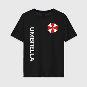Женская футболка хлопок Oversize с принтом UMBRELLA CORP(+спина) в Кировске, 100% хлопок | свободный крой, круглый ворот, спущенный рукав, длина до линии бедер
 | Тематика изображения на принте: ada wong | biohazard | leon | nemesis | project resistance | raccoon city | re2 | resident evil 2 | rpd | stars | umbrella | ада вонг | амбрелла | немесис | ужасы