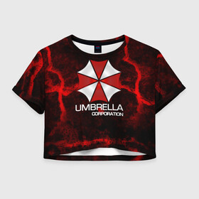 Женская футболка Crop-top 3D с принтом UMBRELLA CORP в Кировске, 100% полиэстер | круглая горловина, длина футболки до линии талии, рукава с отворотами | biohazard | biohazard 7 | crocodile | fang | game | hand | monster | new umbrella | resident evil | resident evil 7 | umbrella | umbrella corp | umbrella corporation | zombie | обитель