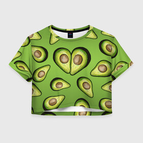 Женская футболка Crop-top 3D с принтом Люблю авокадо в Кировске, 100% полиэстер | круглая горловина, длина футболки до линии талии, рукава с отворотами | food | green | vegetarian | вегетарианец | влюбленность | влюбленные | вместе навсегда | девушке | здоровый | здоровый образ жизни | зелень | кружка | любимая | любимый | люблю | май | натуральный