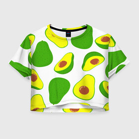 Женская футболка Crop-top 3D с принтом АВОКАДО в Кировске, 100% полиэстер | круглая горловина, длина футболки до линии талии, рукава с отворотами | ovakado | авокадо | фрукты