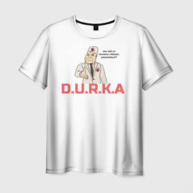 Мужская футболка 3D с принтом Дурка в Кировске, 100% полиэфир | прямой крой, круглый вырез горловины, длина до линии бедер | durka | shiza | биполяра | болярное расстройво | дурка | мемы | палата | рубашка | шиза | шизоид