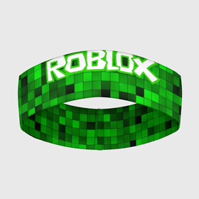 Повязка на голову 3D с принтом Roblox в Кировске,  |  | game | roblox | блок | игра | игрушка | лего | майнкрафт | персонажи | персонажи из кубиков | роблокс | робот