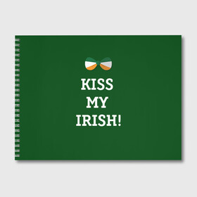 Альбом для рисования с принтом Kiss my Irish в Кировске, 100% бумага
 | матовая бумага, плотность 200 мг. | Тематика изображения на принте: британия | день святого патрика | золото | ирландия